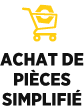 Achat de pièces simplifié