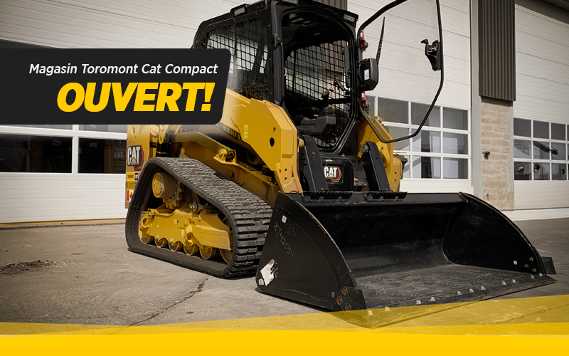 Toromont Cat Compact Store - NOW OPEN FR