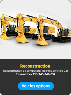 Reconstruction de composant machine certifiée Cat Excavatrices